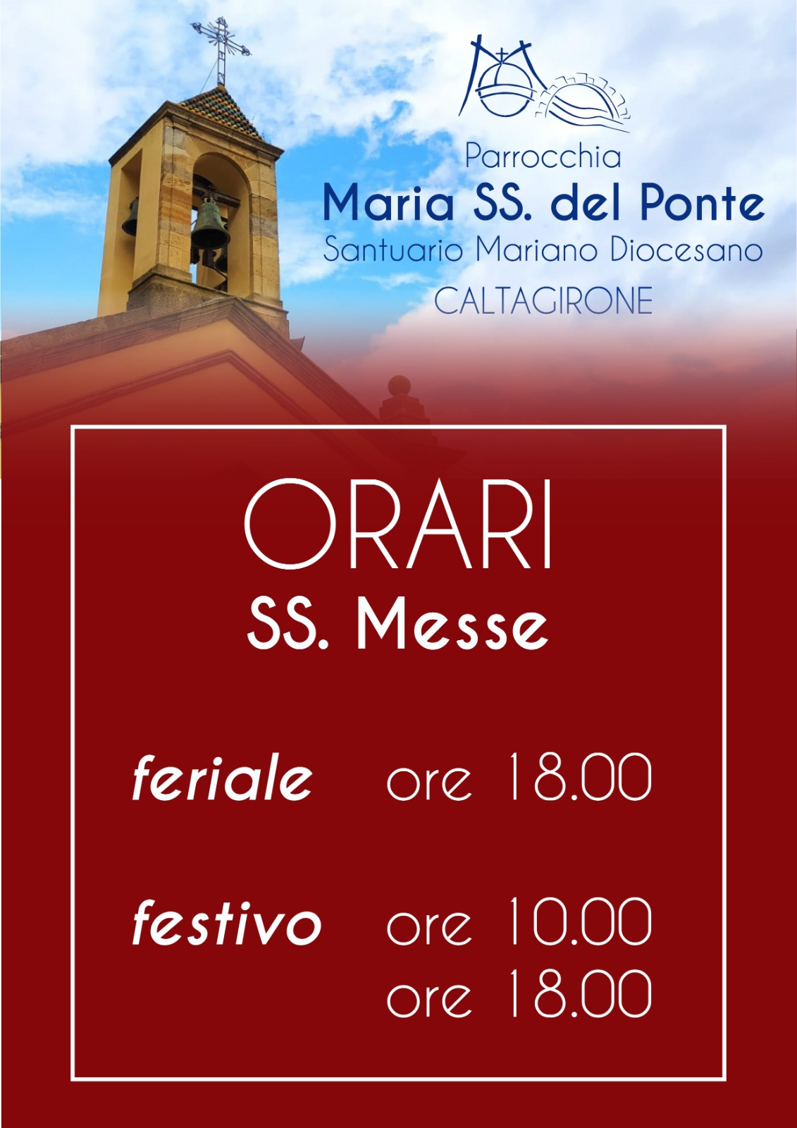 Orari SS. Messe Santuario Maria SS. del Ponte